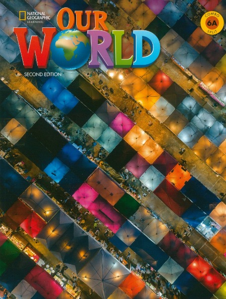 Our World 6A (2nd Edition) with Online Practice