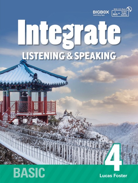 Integrate Listening &amp; Speaking Basic 4