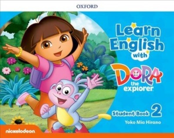 Learn English with Dora the Explorer 2 : Student Book