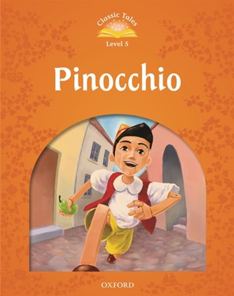 Classic Tales Level 5-2 : Pinocchio (MP3 pack) (Book &amp; MP3 download , 2nd Edition )