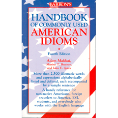 HANDBOOKOFCOMMONLY USED AMERICAN IDIOMS