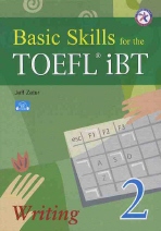 Basic Skills for the TOEFL iBT 2 : Writing