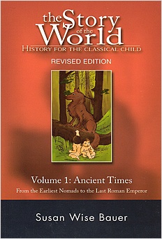 The Story of the World Volume 1. Ancient Times－Revised Edition