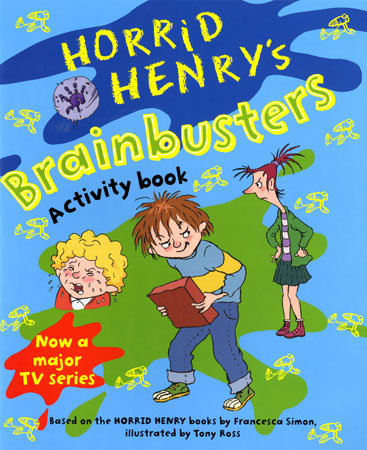 Horrid Henry&#039;s Brainbusters Activity Book