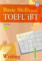 Basic Skills for the TOEFL iBT 1 : Writing