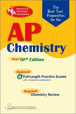 REA Test Preps The Best Test Prep for the AP Chemistry, 10/E