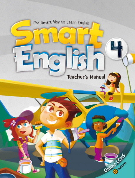 Smart English 4 Teacher&#039;s Manual
