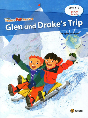 e-future Phonics Fun Readers: 4-2. Glen and Drake&#039;s Trip   