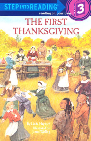 Step Into Reading 3 The First Thanksgiving (Book+CD+Wookbook)