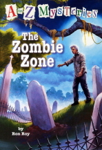 A to Z Mysteries #Z : The Zombie Zone : Paperback