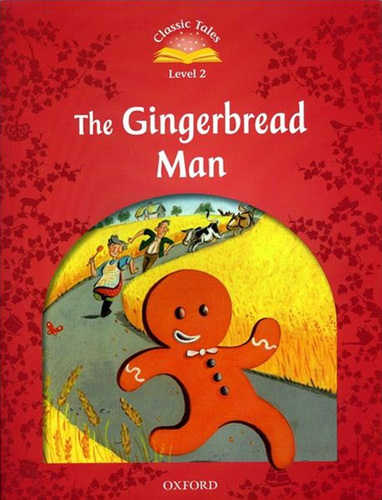 Classic Tales Level 2-5 : Gingerbread man SB