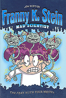 Franny K. Stein 6 The Fran with Four Brains