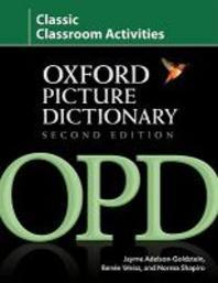 Oxford Picture Dictionary (2E) Classic Classroom Activities