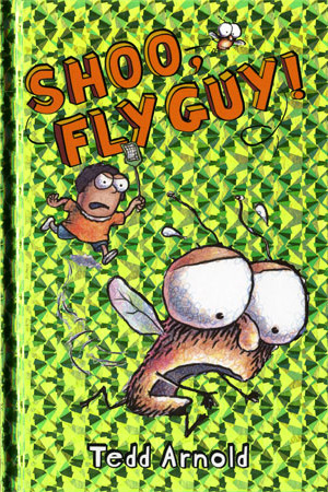 FLY GUY #3 Shoo, Fly Guy (HARDCOVER)