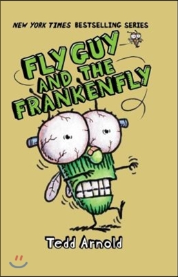FLY GUY #13:Fly Guy and the Frankenfly (HB)