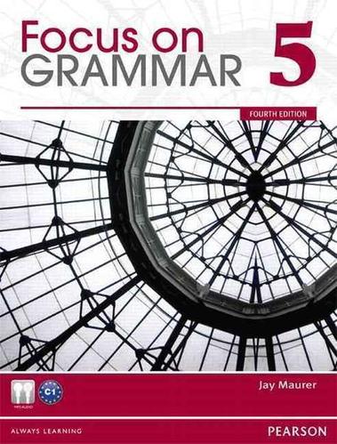 Focus on Grammar 5. Student Book 4/E(MP3 CD-Rom 포함)