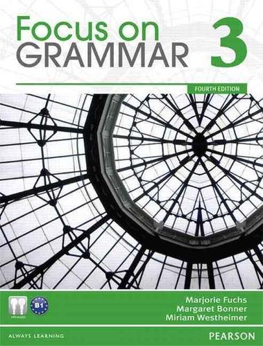 Focus on Grammar 3. Student Book 4/E(MP3 CD-Rom 포함)