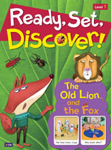Ready, Set, Discover! 1 : The Old Lion and the Fox SB (with Multi CD)
