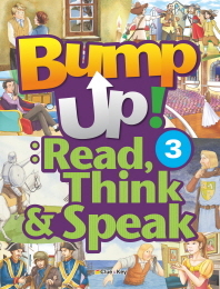 Bump Up! Read, Think &amp; Speak 3