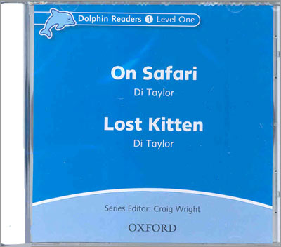 Dolphin Readers 1 : On Safari / Lost Kitten
