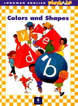 Longman English Playbooks - Colors and Shapes