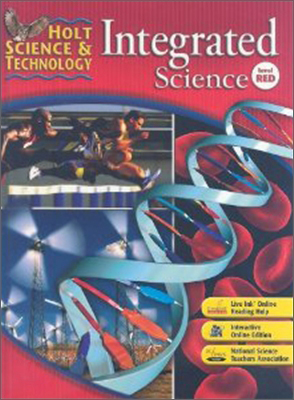 Holt Science &amp; Technology Integrated Science Level Red : Student Edition (2008)