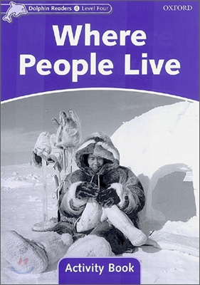 Dolphin Readers 4 : Where People Live - Activity Book