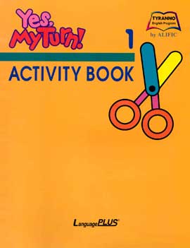 Yes, My Turn! ACTIVITY BOOK 1