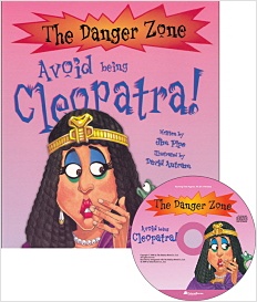 The Danger Zone A - 7. Avoid being Cleopatra!