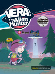 Vera the Alien Hunter: 1-2. Meet Luca 