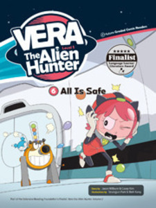 Vera the Alien Hunter: 1-6. All Is Safe