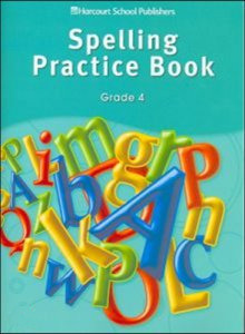 Story Town Grade 4 : Spelling Practice Book 