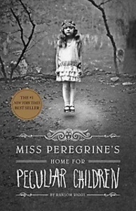 미스 페레그린과 이상한 아이들의 집 :Miss Peregrine&#039;s Home for Peculiar Children [Paperback/ Reprint Edition]
