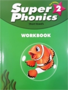 Super Phonics 2 Workbook (2E)