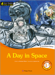Smart Readers: Wise &amp; Wide 1-7. A Day in Space