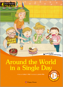 Smart Readers: Wise &amp; Wide 1-8. Around the World in a Single Day