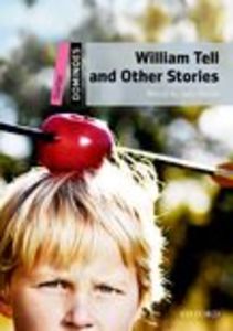 Dominoes Starter / William Tell and Other Stories