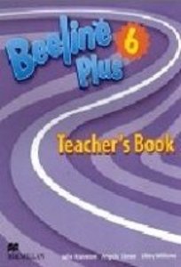Beeline Plus 6 : Teacher Guide