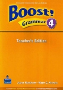 Boost! Grammar 4 : Teacher&#039;s Edition