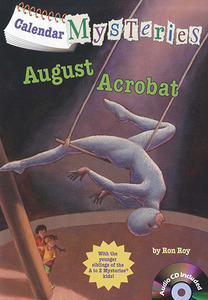 Calendar Mysteries #08: August Acrobat (PB+CD) 