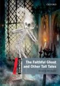 Dominoes 3/ The Faithful Ghost and Other Tall Tales