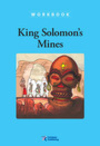 Compass Classic Readers Level 3 : King Solomons&#039;s Mines (Workbook) 