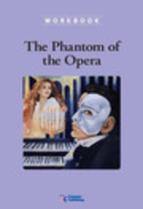 Compass Classic Readers Level 6 : The Phantom of Opera (Workbook)