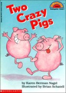 Scholastic Hello Reader Level 2-07 | Two Crazy Pigs : Paperback