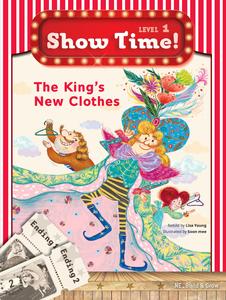 Show Time! Level 1 The King&#039;s New Clothes (SB)