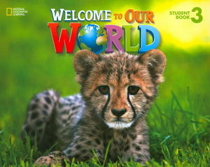 Welcome to Our World 3: Student Book with DVD