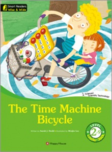 Smart Readers: Wise &amp; Wide 2-9. The Time Machine Bicycle