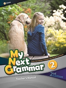 [교사용] My Next Grammar 2 : Teachers Manual (2E)