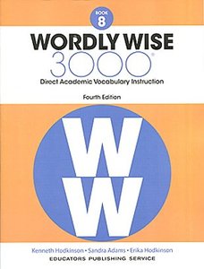 Wordly Wise 3000: Book 08 (4/E)