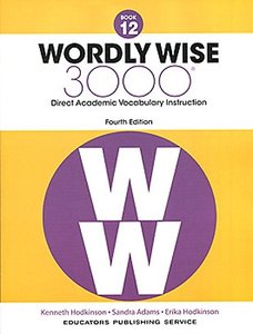 Wordly Wise 3000: Book 12 (4/E)
